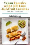 tamales and chili lime jackfruit carnitas on the white plate