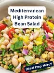 Mediterranean High Protein Bean Salad