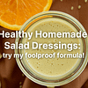 healthy homemade salad dressings